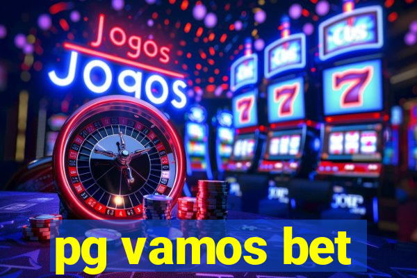 pg vamos bet